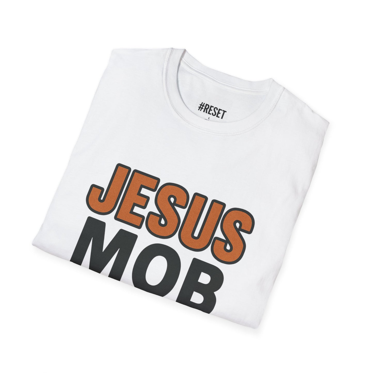 JESUS MOB Moving On Business - Unisex Softstyle T-Shirt