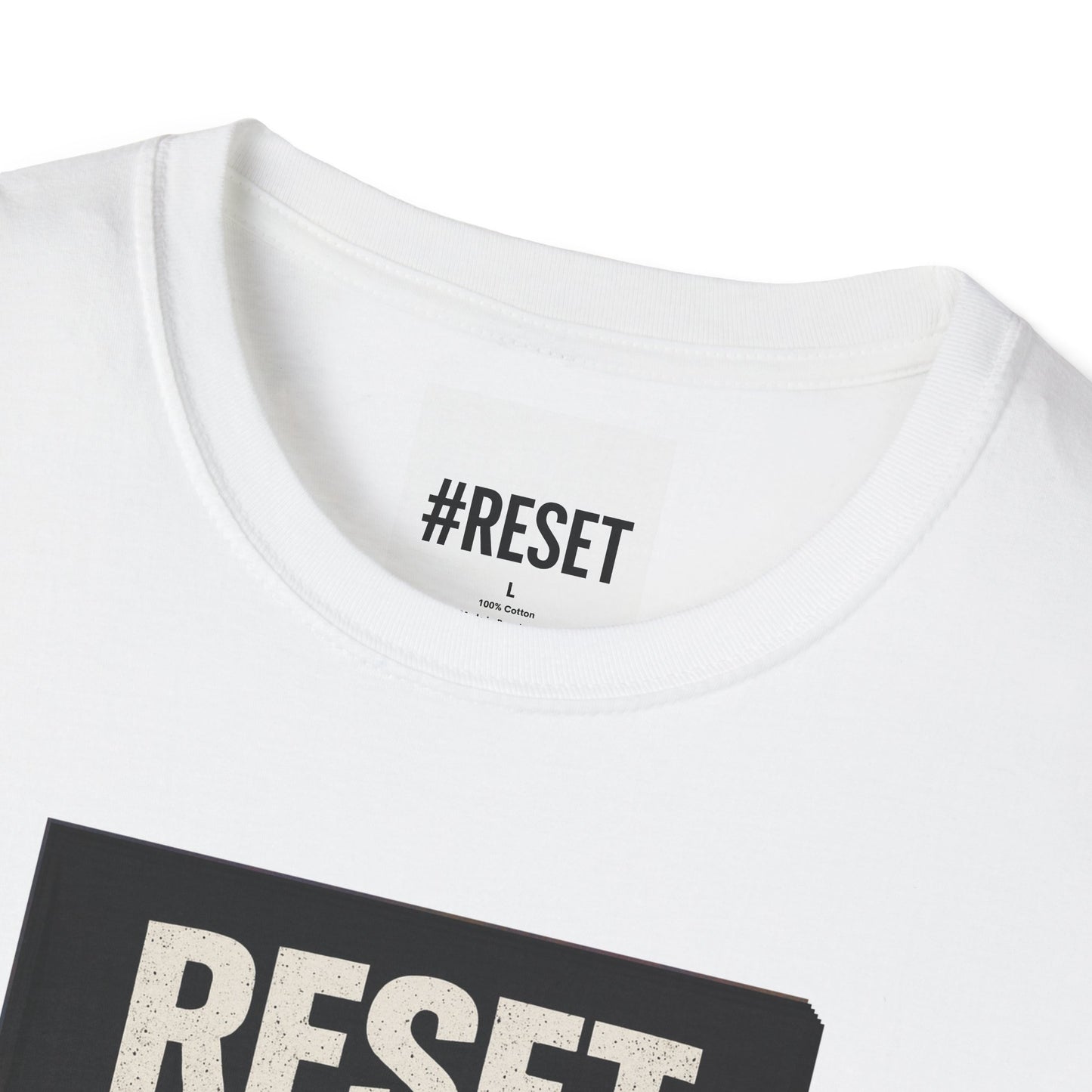 RESET is a Movement of Your Presences - Unisex Softstyle T-Shirt